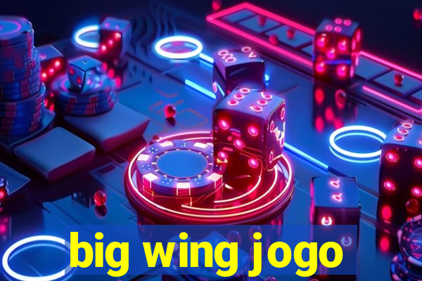 big wing jogo